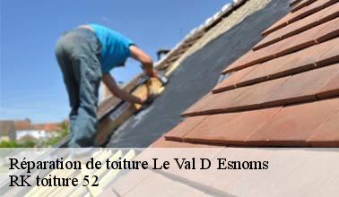 La réparation des toits : une spécialité de RK toiture 52 à Le Val D Esnoms dans le 52190